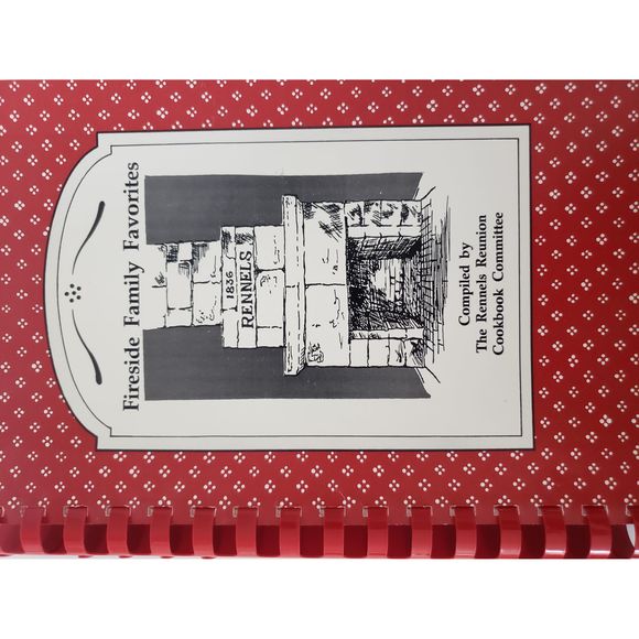 Fireside Family Favorites Cookbook Rennels Reunion 1991 (Plastic-comb Paperback) - Picture 1 of 1